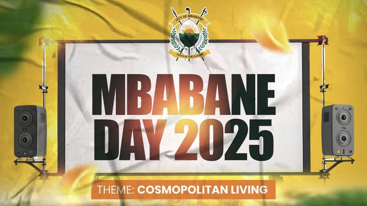 Mbabane Day 2025: A Celebration of City Culture and Cosmopolitan Living